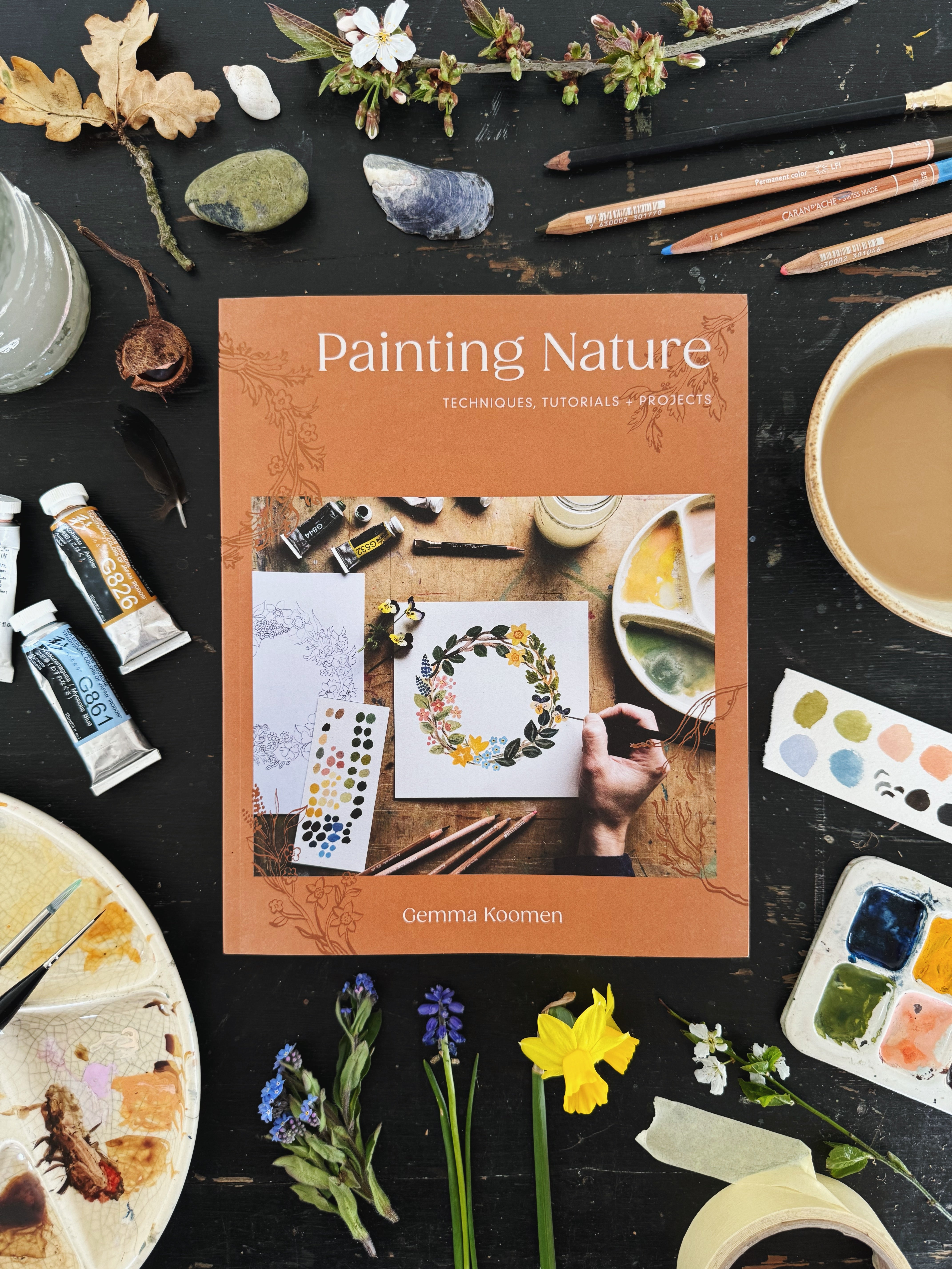 Signed Copy Of Painting Nature: Techniques, Tutorials and Projects